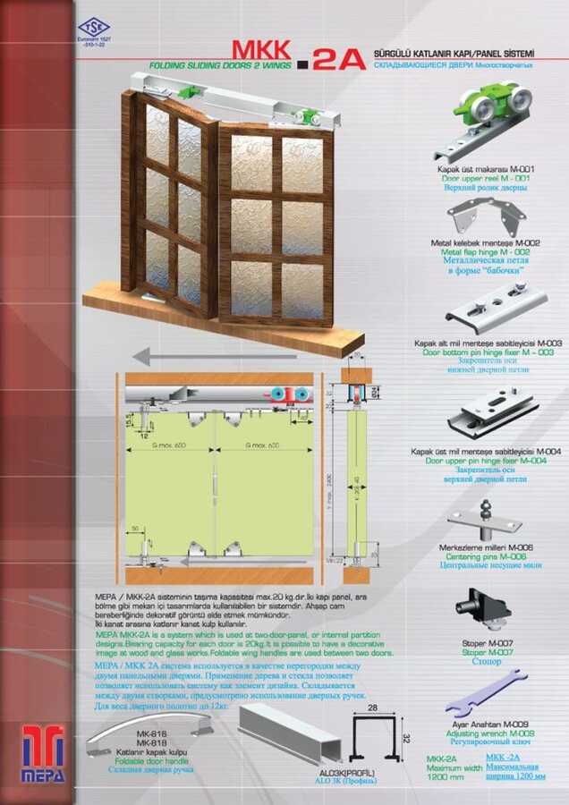 MKK-2A Katlanır Sürgülü 2 Kapı için Asma Sistem 2 02 010