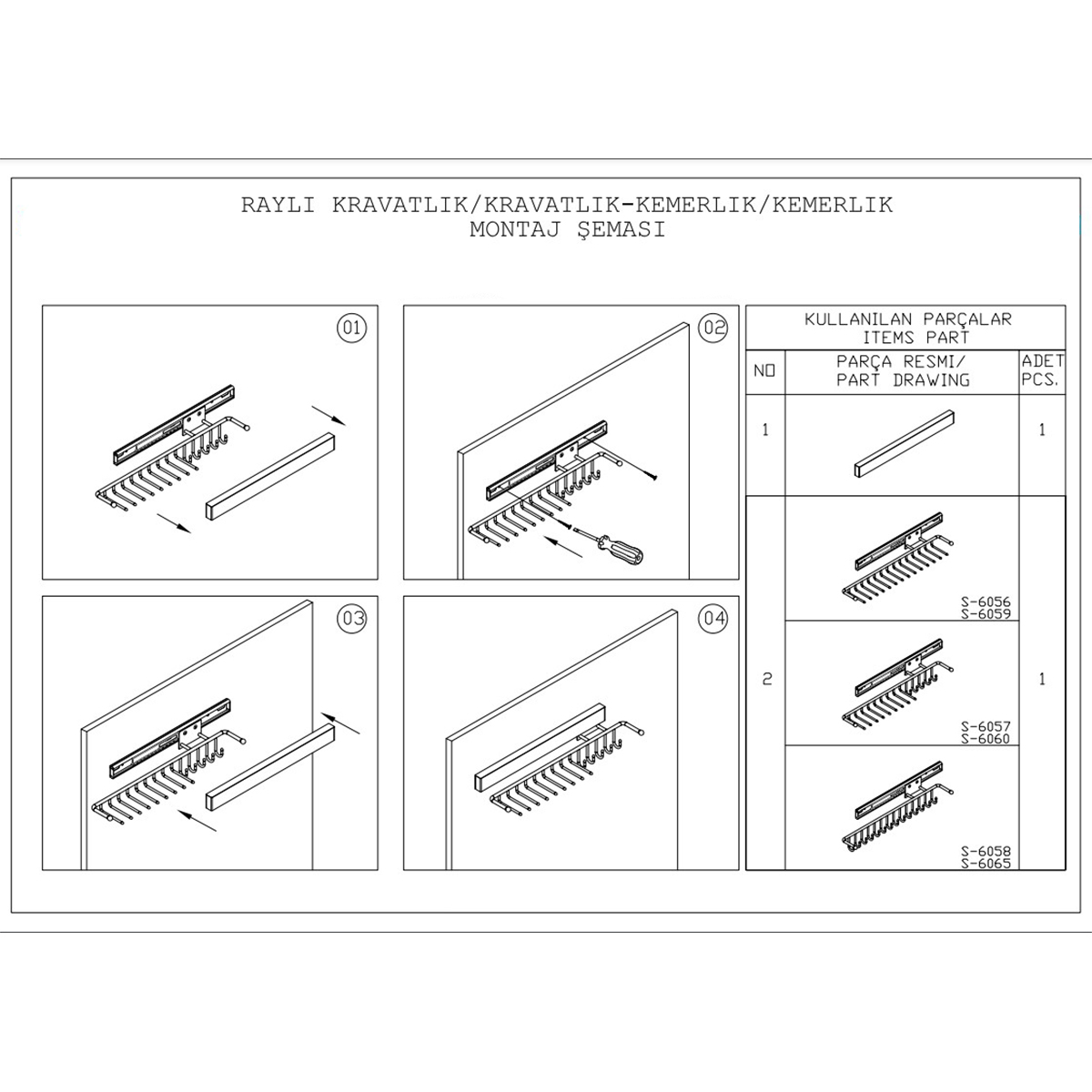 S- 6057 A RAYLI KRAVATLIK KEMERLİK SAĞ ANTRASİT